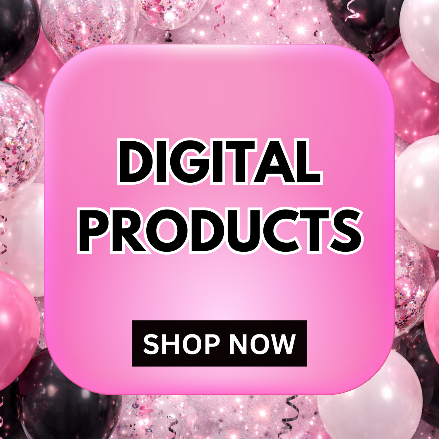 Digital Products