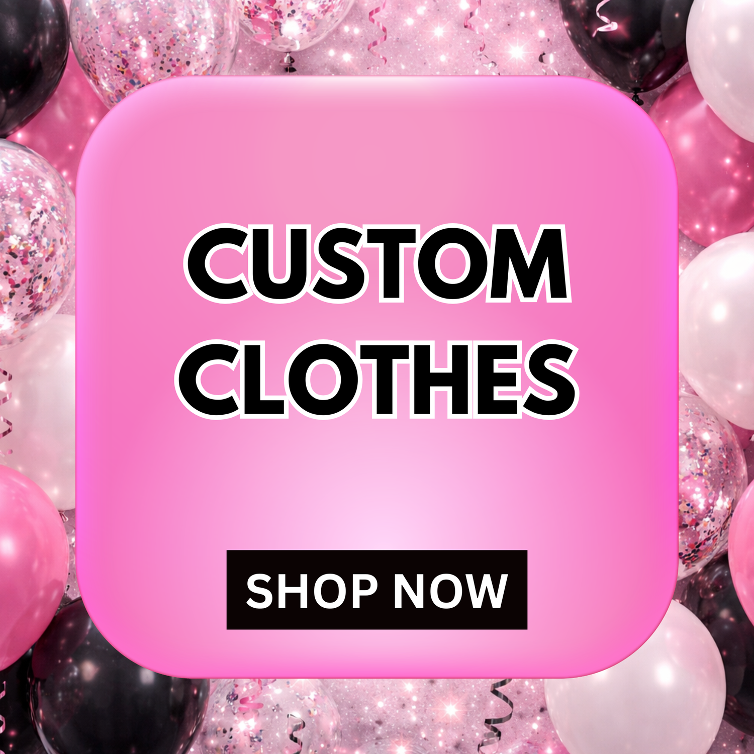 Custom Clothes